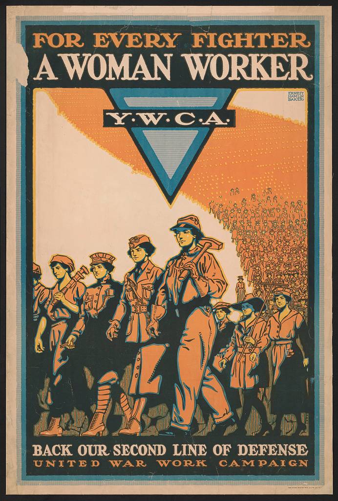 Illustrated poster from World War II showing an army of women in work uniforms, presumably headed to fill men's jobs as men fight overseas. The text reads "For every fighter, a woman worker. Back our second line of defense. Y.W.C.A. United War Work Campaign."
